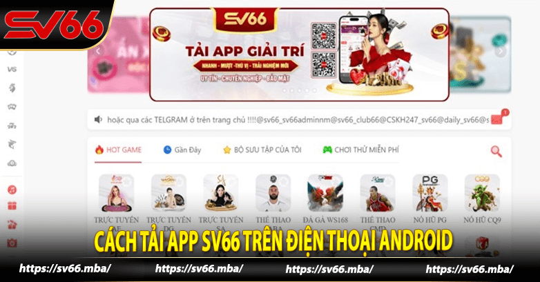 Cách tải app sv66 trên điện thoại Android