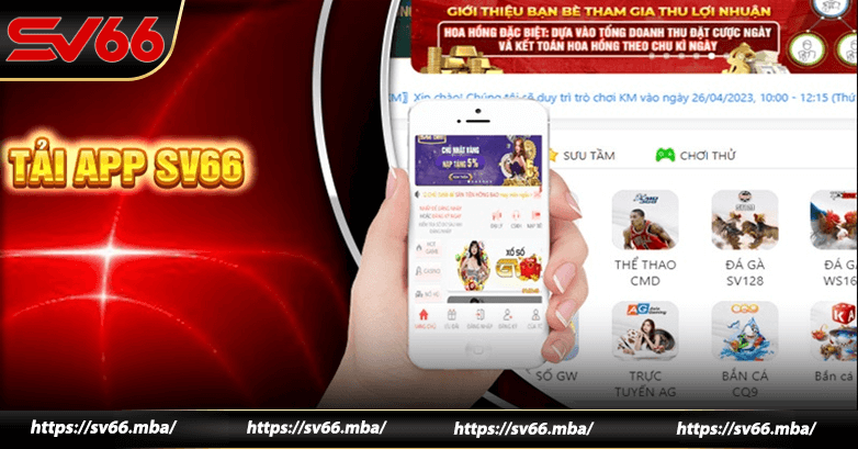 Giới thiệu về ứng dụng và tải app sv66